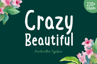 Crazy Beautiful: A Designer’s Practical Review