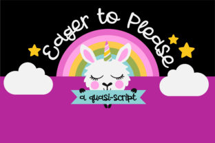 Eager to Please Font: A Web Designer’s Layout Review