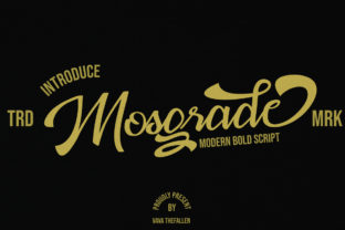 Mosgrade Font: A Modern Script for Digital Campaigns